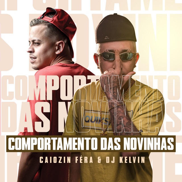 Comportamento das Novinhas