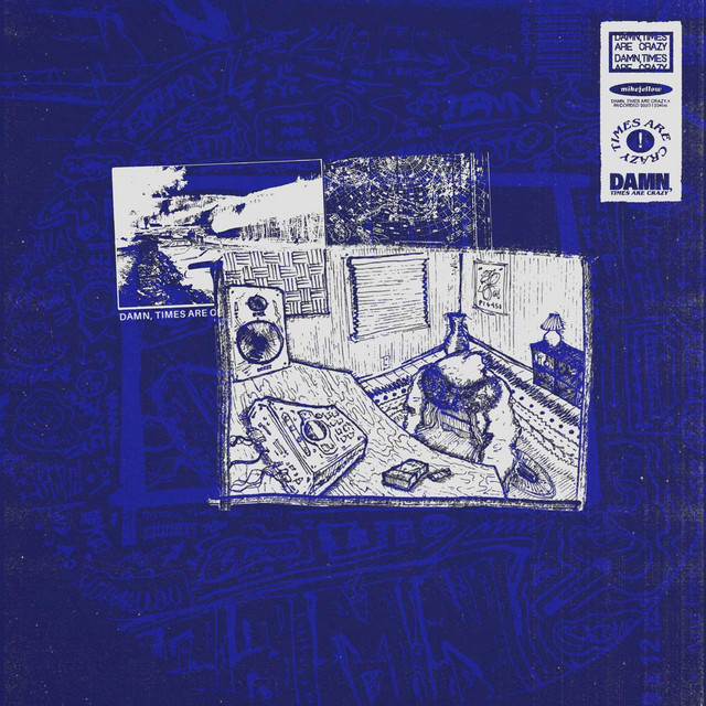 Damn, Times Are Crazy cover art