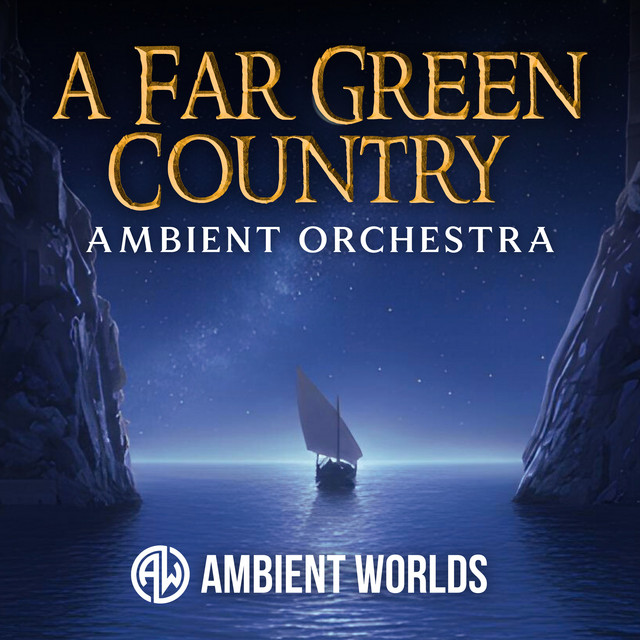 A Far Green Country - Ambient Orchestra Cover