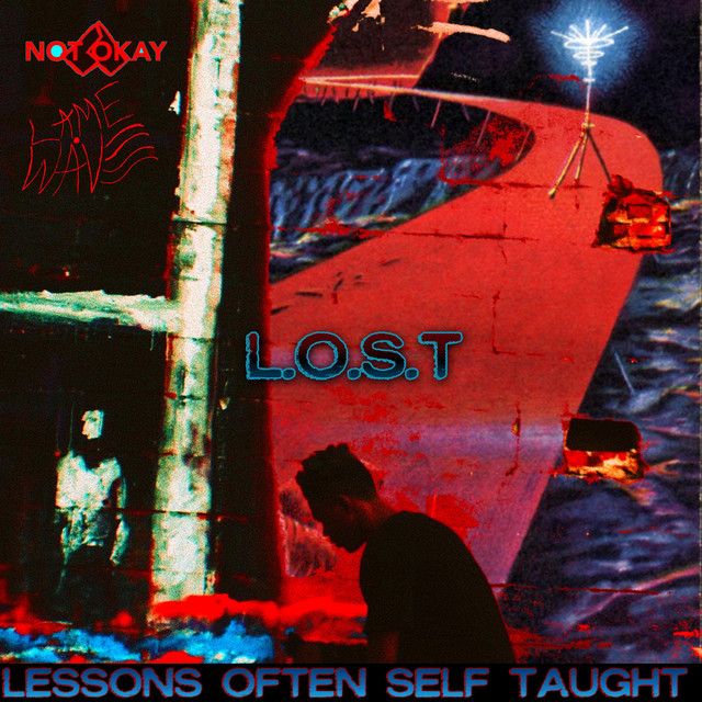 L.O.S.T (Lessons Often Self Taught) cover art