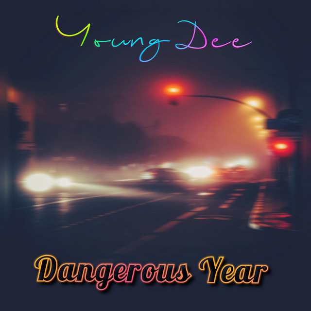 Dangerous Year cover art