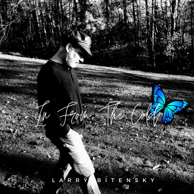 In from the Cold - Album by Larry Bitensky | Spotify