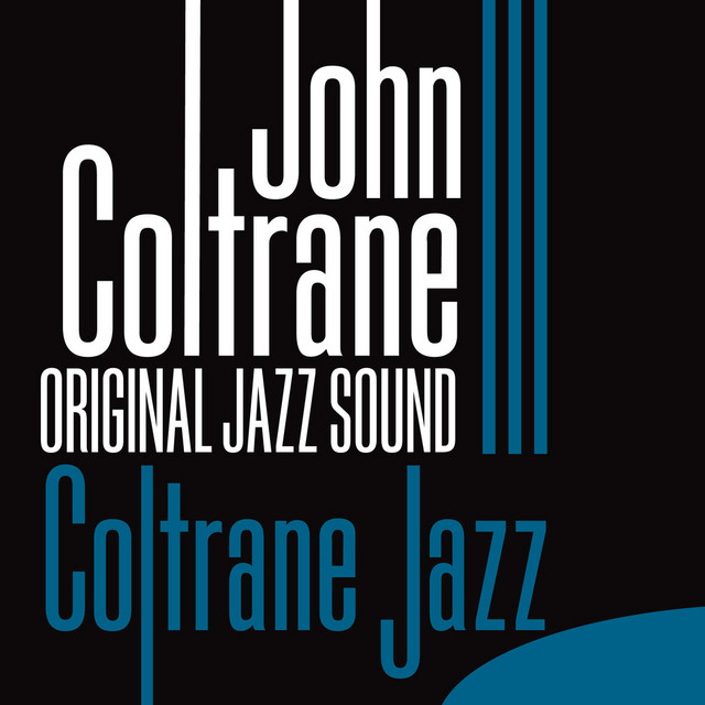 John Coltrane ジョンコルトレーン　Jazz レコード　10枚セット John Coltrane / ジョン・コルトレーン「COLTRANE JAZZ / コルトレーン