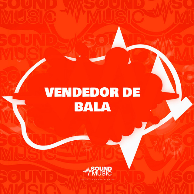 VENDEDOR DE BALA