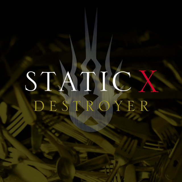 Destroyer by Static-X