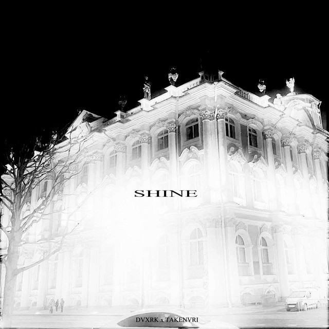Обкладинка: Shine — DVXRK