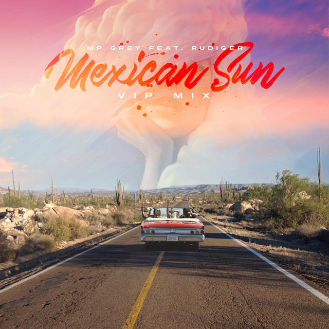 Mexican Sun - VIP Mix