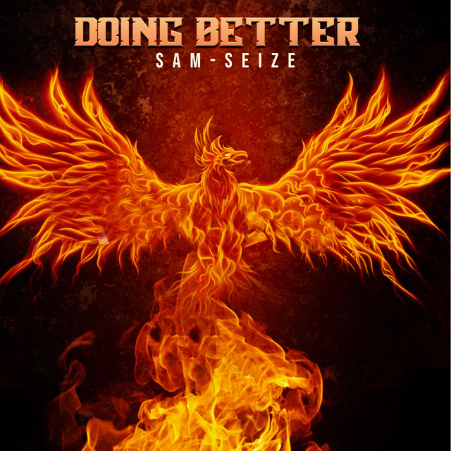 Doing Better - Single by Sam Seize | Spotify