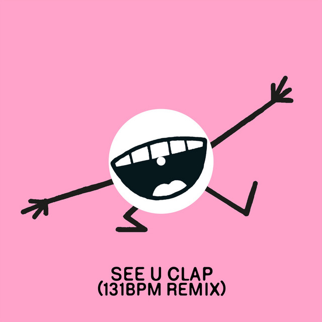 See U Clap (131bpm Remix) artwork