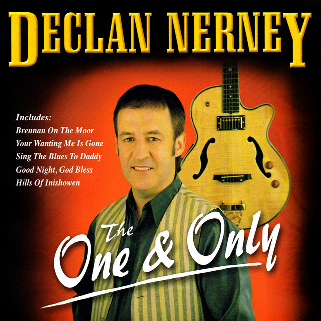 The One And Only Song And Lyrics By Declan Nerney Spotify