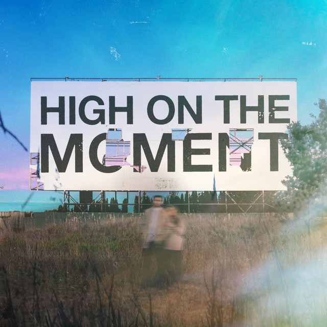 High on the Moment