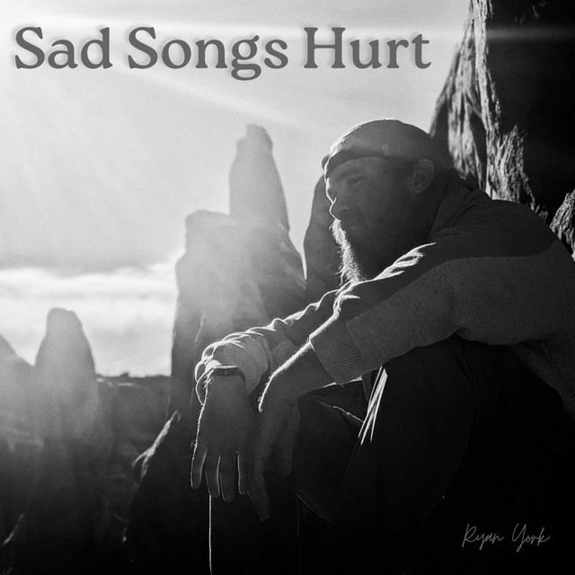 Sad Songs Hurt