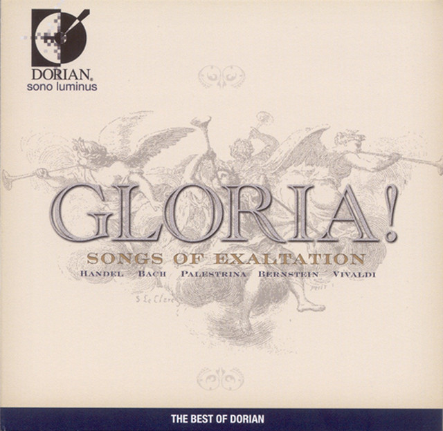 Gloria! (Songs of Exaltation)
