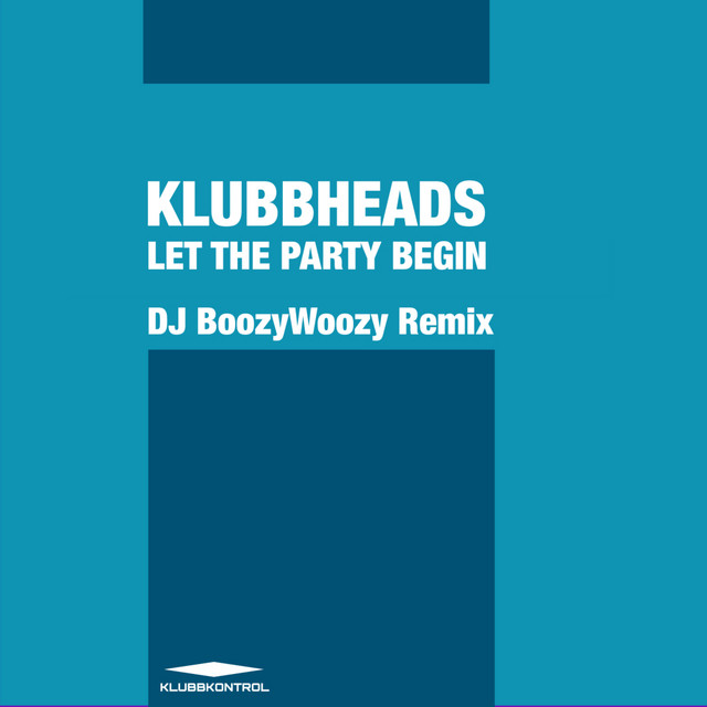 Let The Party Begin - DJ BoozyWoozy Remix album art