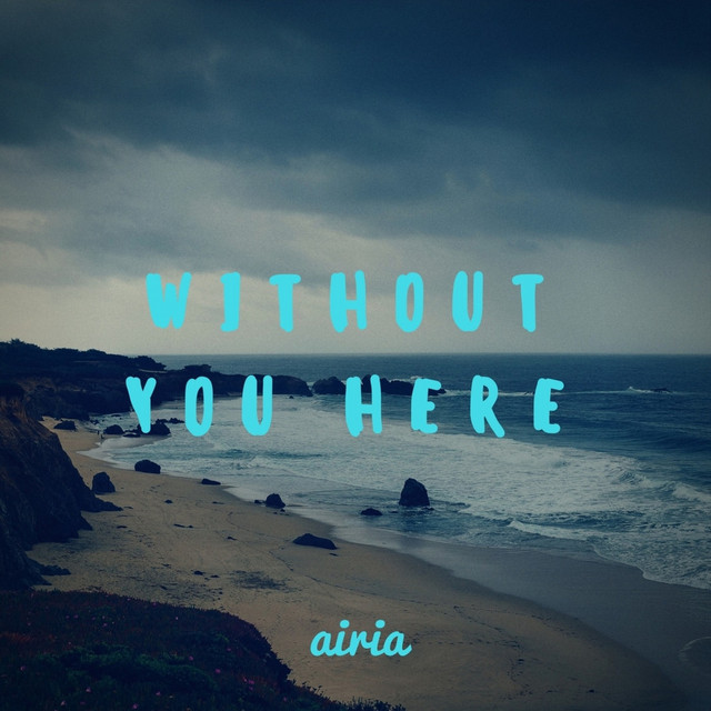 Without You Here cover