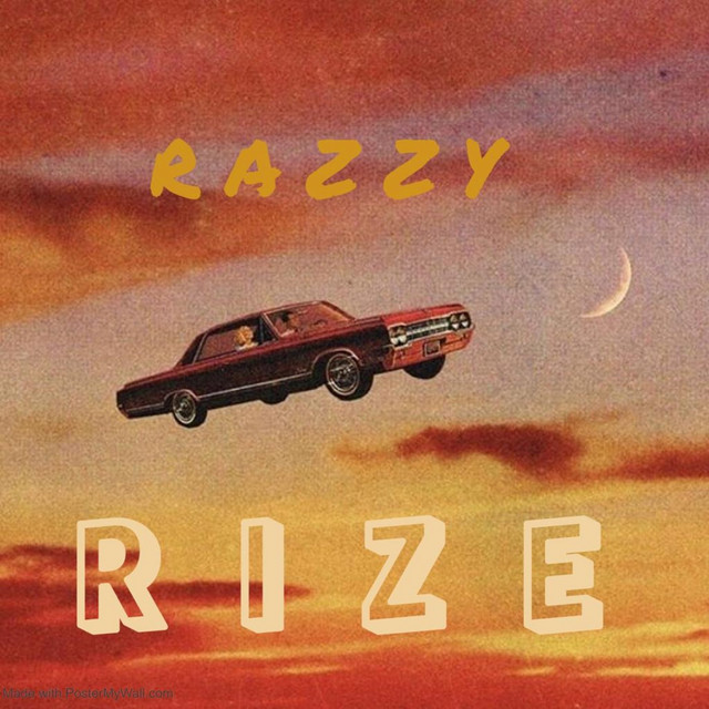 Rize - Single by Razzy | Spotify