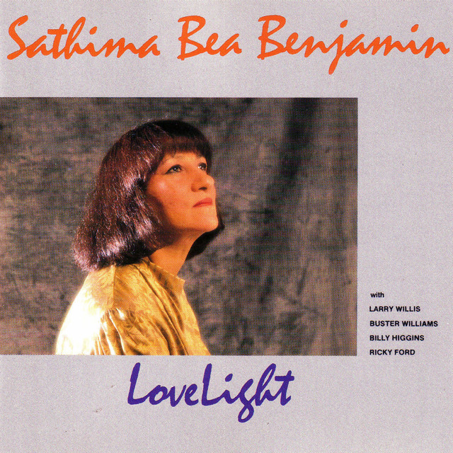 Love Light - Album by Sathima Bea Benjamin | Spotify