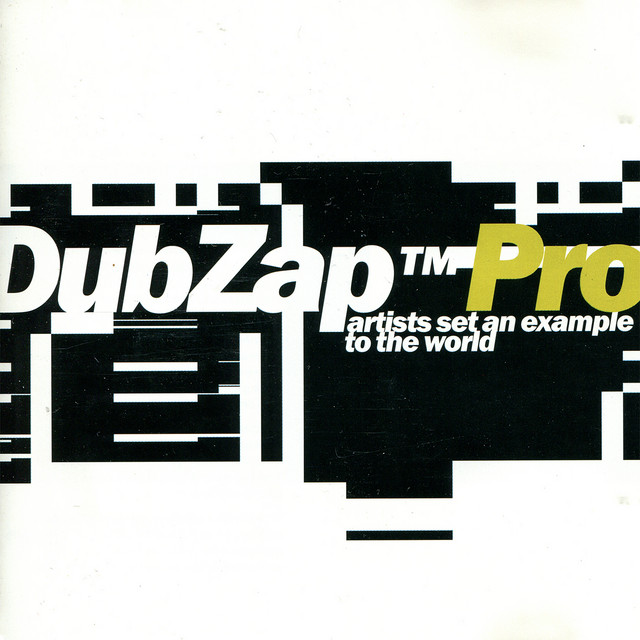 DubZap Pro: Artists Set an Example to the World cover