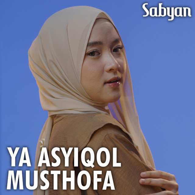 Ya Asyiqol Musthofa cover art
