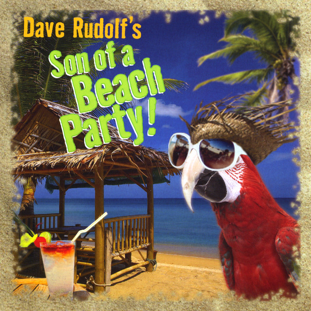 Son Of A Beach Party cover