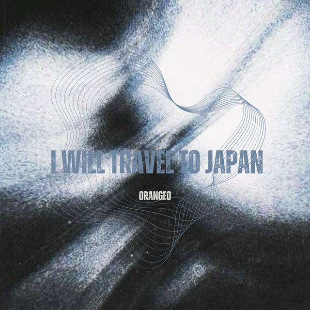 I Will Travel To JAPAN