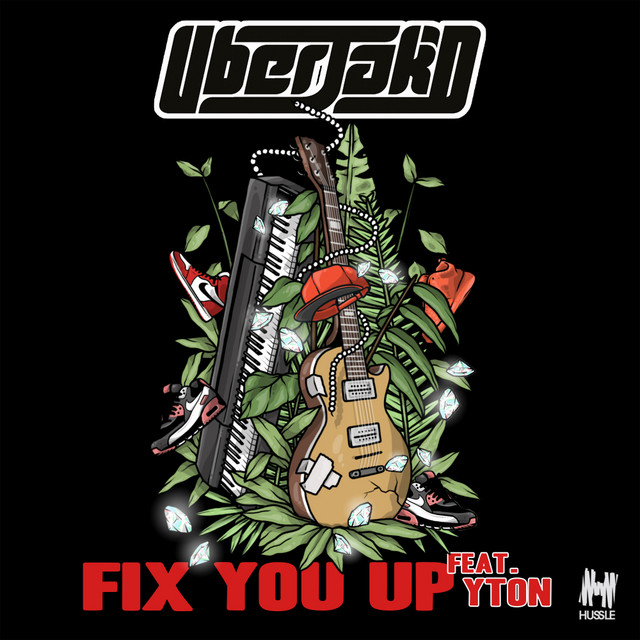 Fix You Up by Uberjak'd