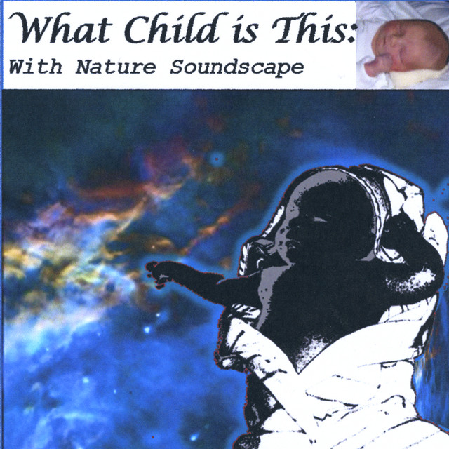 Variations On What Child Is This: With Nature Soundscape (Greensleeves) cover