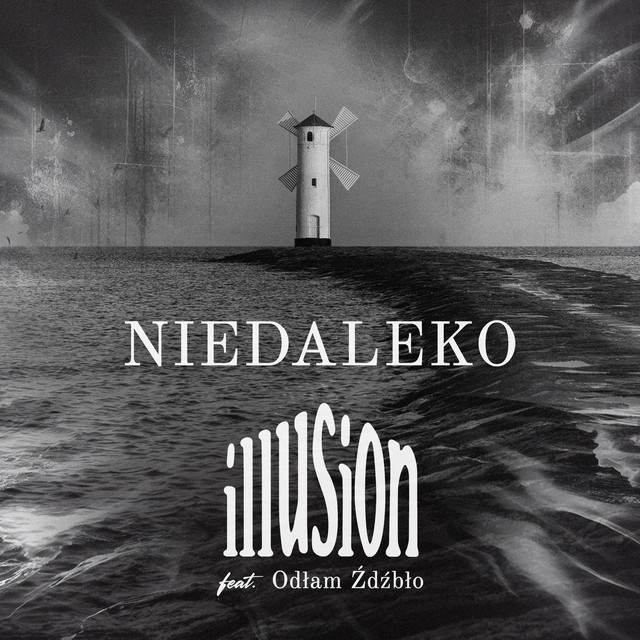 Niedaleko (Wersja akustyczna) by Illusion