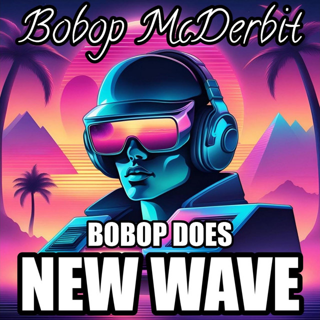 Bobop Does New Wave