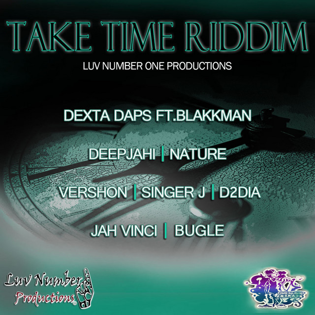 Take Time Riddim - Compilation by Various Artists | Spotify