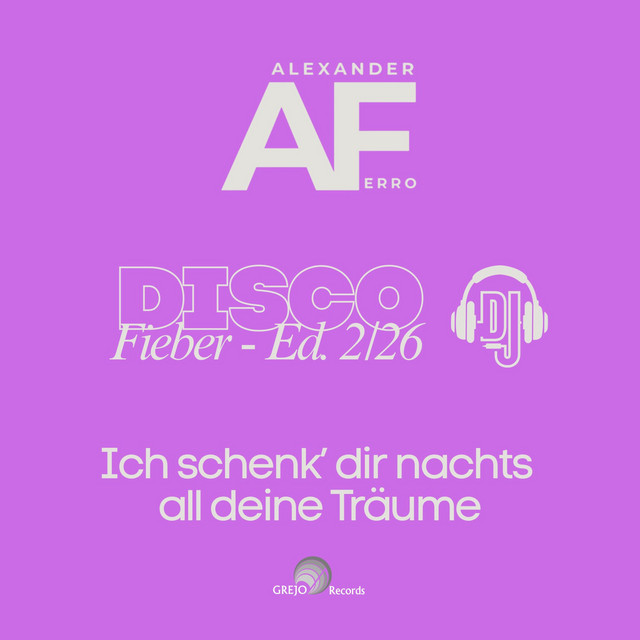 Alexander Ferro - Ich schenk Dir nachts all deine Träume cover