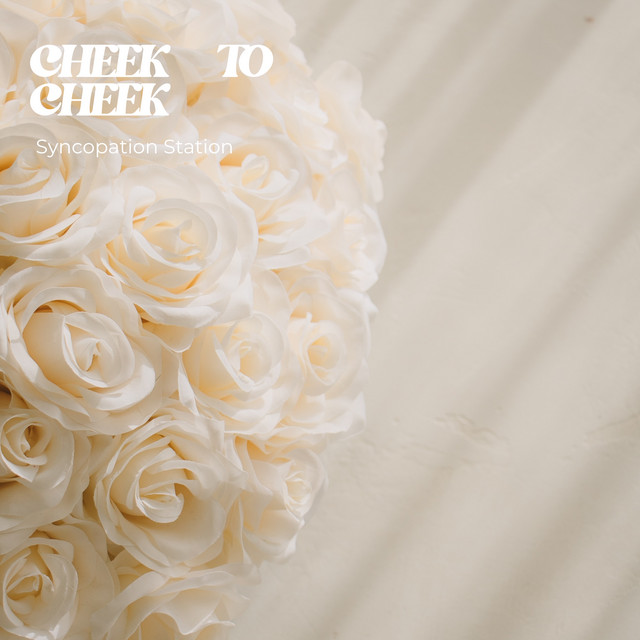 Cheek To Cheek cover