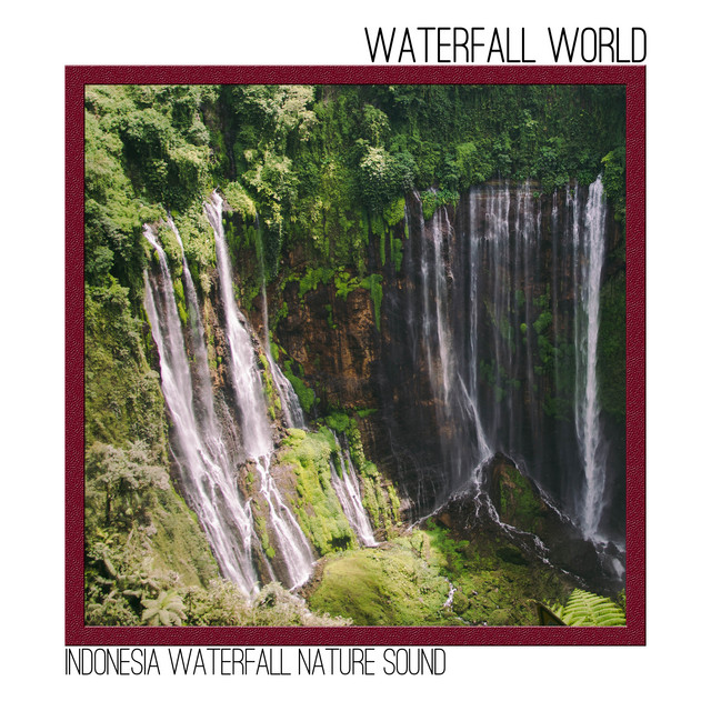 Indonesia Waterfall Nature Sound cover art