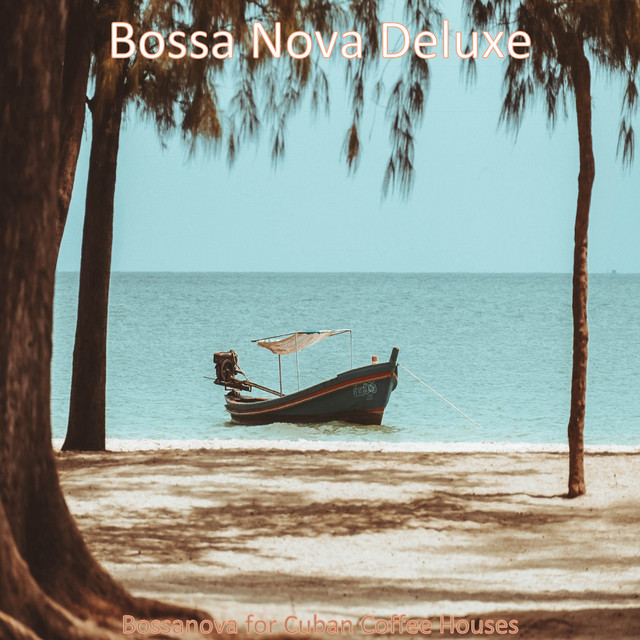 Bossanova for Cuban Coffee Houses cover art