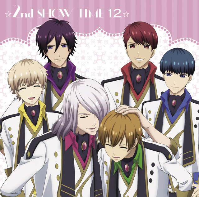 ☆2nd SHOW TIME 12☆ team鳳&team柊&揚羽×蜂矢×北原×南條&オール