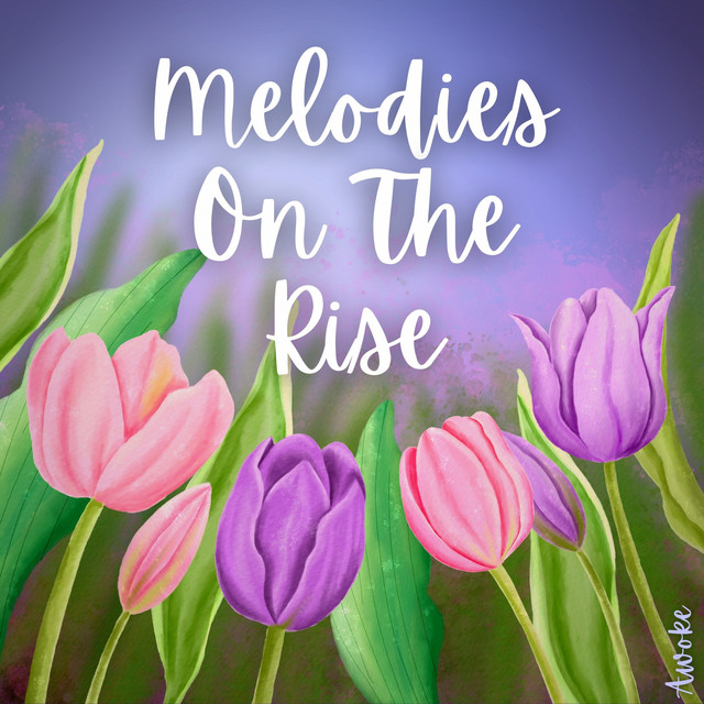 Melodies on the Rise (single)