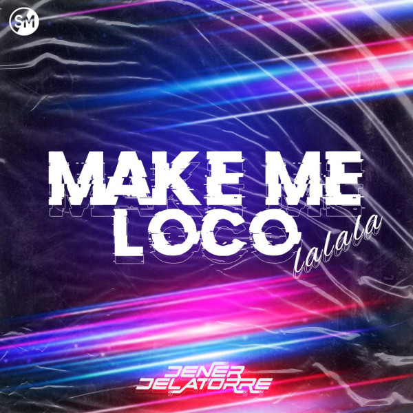 Make Me Loco cover art