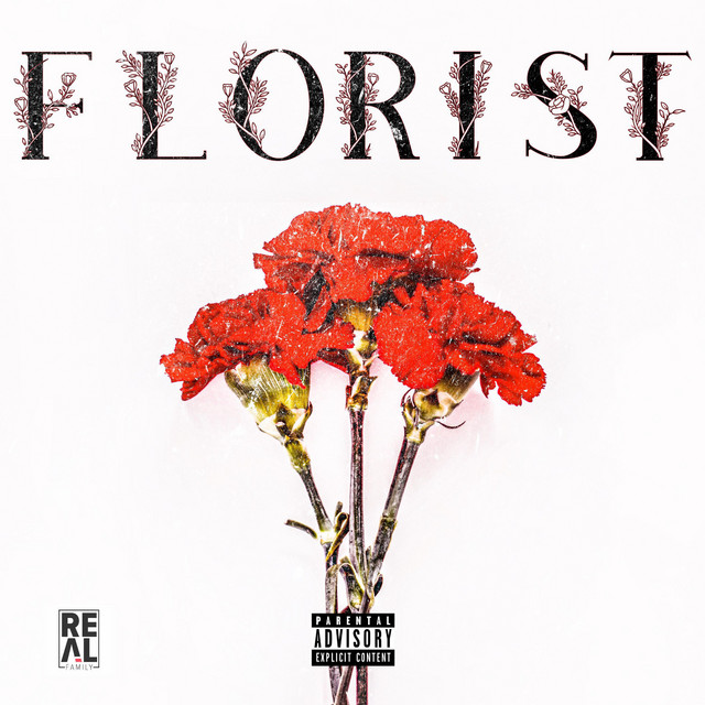 Florist - Single by 501nificent | Spotify