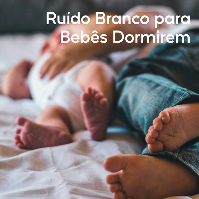Ruído Branco Para Bebês Dormirem