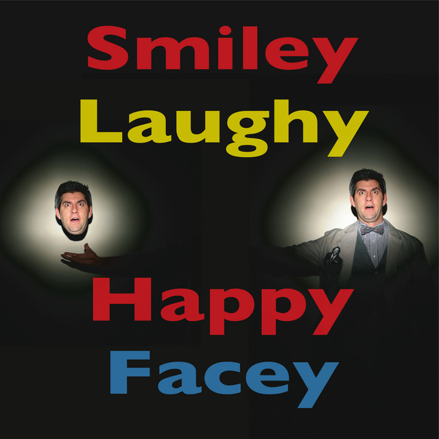 Smiley Laughy Happy Facey cover art