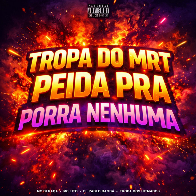 Tropa do Mrt Peida pra Porra Nenhuma