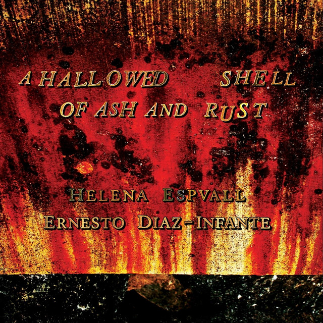 A Hallowed Shell of Ash and Rust cover