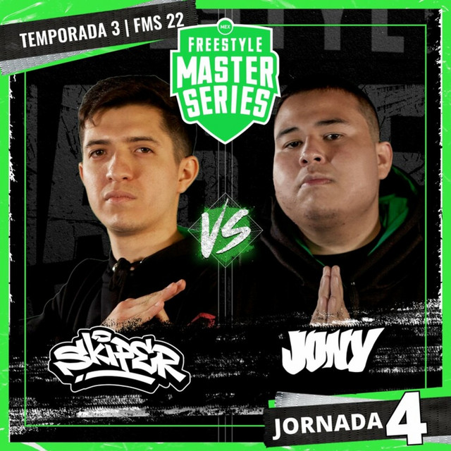 Skiper Vs Jony - FMS MEXICO T3 2021-2022 Jornada 4 (Live)