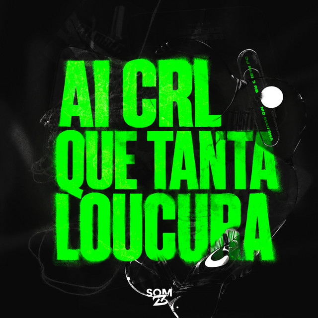 Ai Crl Que Tanta Loucura album image