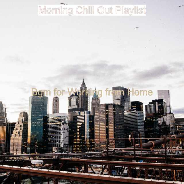Bgm for Working from Home cover art