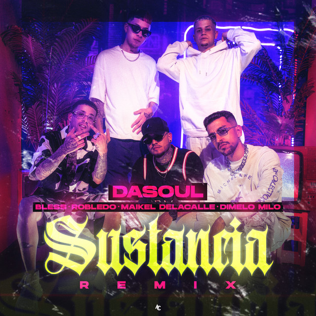 Sustancia - Remix