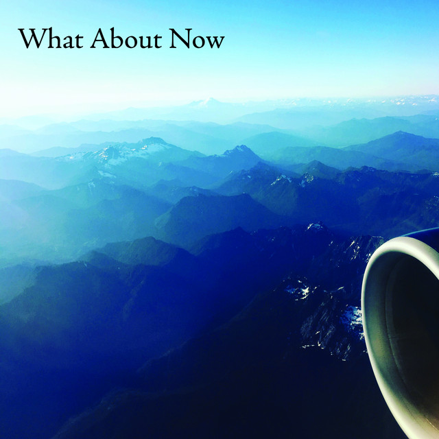 What About Now