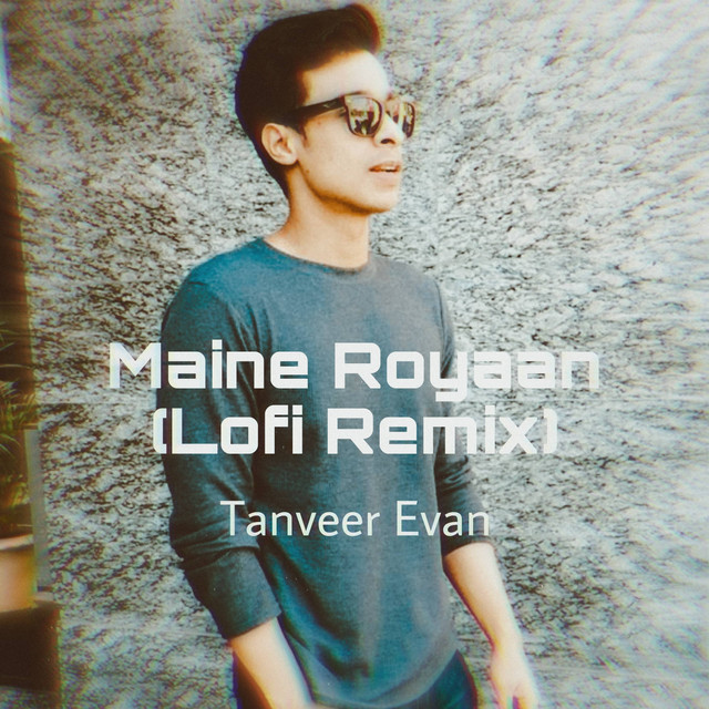 Maine Royaan - Lofi Remix