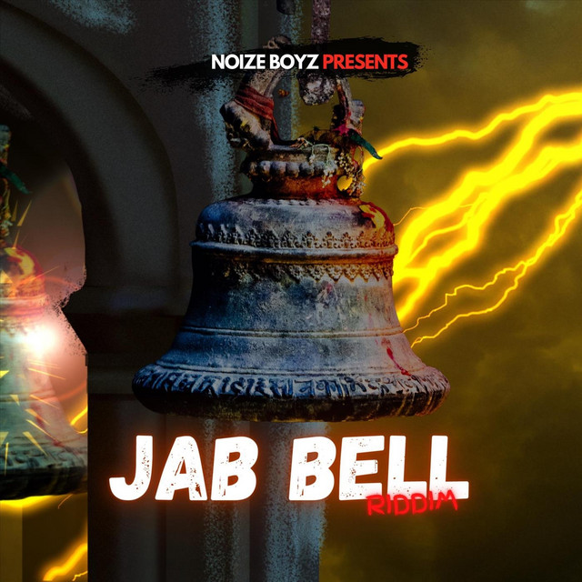 Jab Bell Riddim
