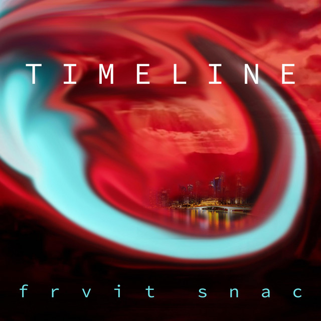 Timeline - Single by Frvit Snac | Spotify